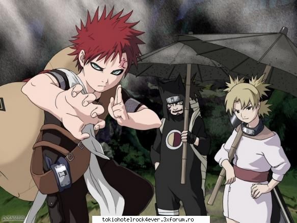 Anime - plus k imi place si Gaara de fapt imi plac cei 3 - *..::Archive::..*
