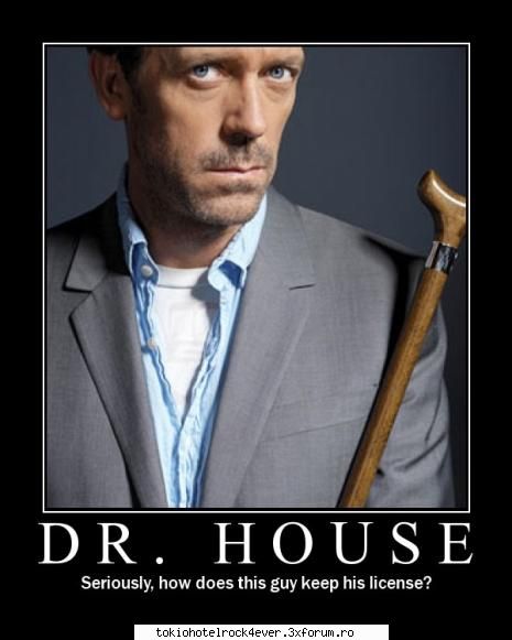 Dr House - Heyy!!!Cui ii place Dr House??Eu una sunt moarta - *..::Movies/Actors::..*