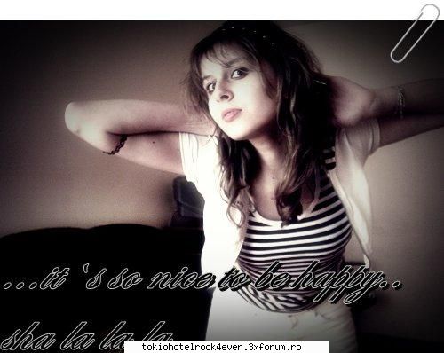 _-_-_JuSt kYrA-_-_-_ - nume varsta:15 ani(aproape) data nasterii: oras - *..::Me, myself & I::..*