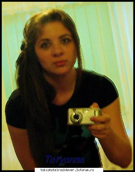 Tatyana !!! - AAsta am pus dar acum e Modificata - *..::Me, myself & I::..*