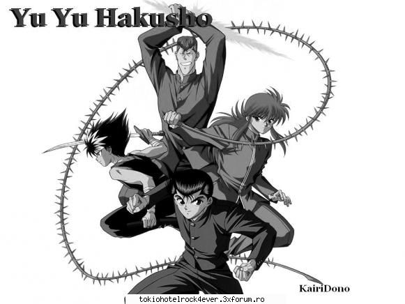 yu yu hakusho - imi place mult la animeul asta faptu ca combina - *..::Anime::..*